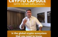 Ep. 58 Crypto Capsule with Henri Arslanian – April 2020