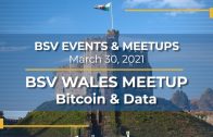 BSV Wales Meetup: Bitcoin & Data